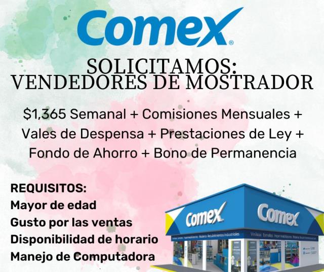 COMEX SOLICITA: VENDEDOR DE MOSTRADOR  - Anuncios  Clasificados de Hermosillo, Sonora.